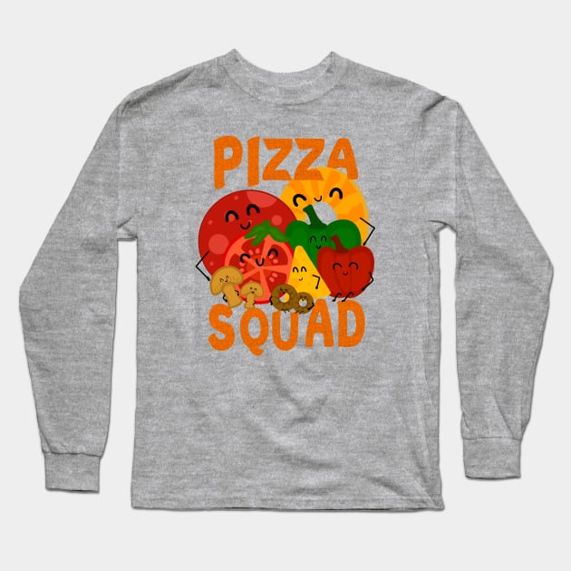 Pizza Squad, Pizza Ingredients for Pizza Lover Funny Long Sleeve T-Shirt by Andrew Collins